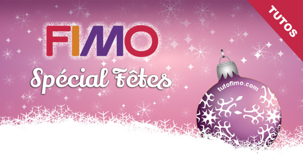 FIMO Noël : Décorations de Noël en pâte Fimo - Tutofimo.com